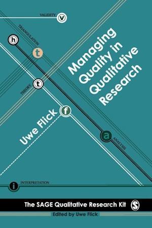 Managing Quality in Qualitative Research
