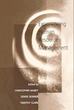 Experiencing Human Resource Management