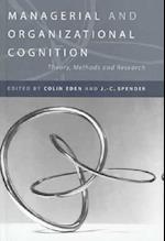 Managerial and Organizational Cognition