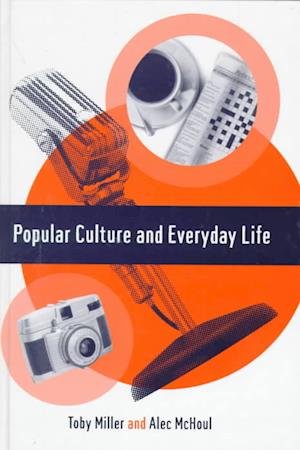 Popular Culture and Everyday Life