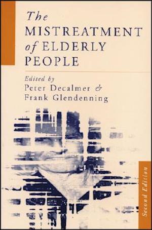 The Mistreatment of Elderly People