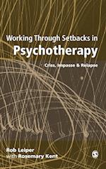 Working Through Setbacks in Psychotherapy