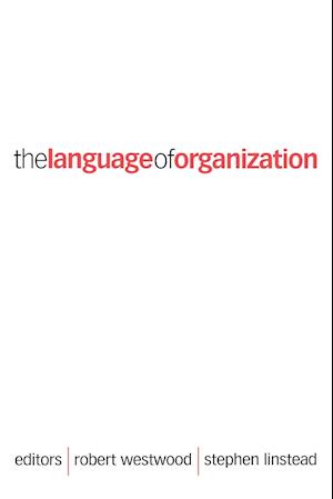 The Language of Organization