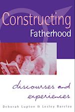 Constructing Fatherhood