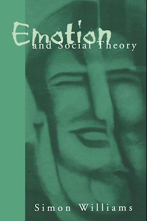 Emotion and Social Theory