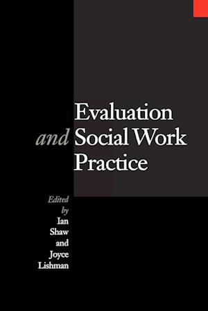 Evaluation and Social Work Practice