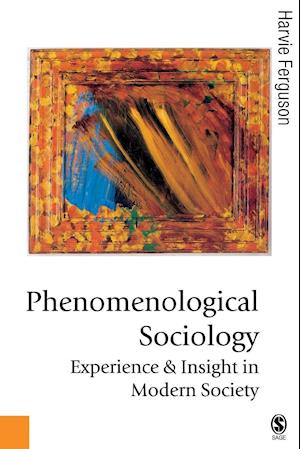 Phenomenological Sociology