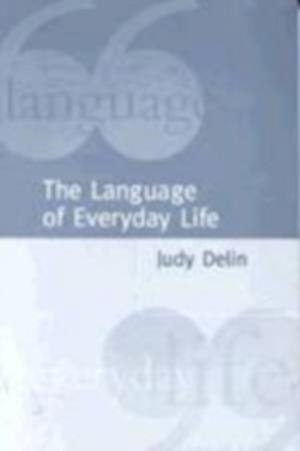 The Language of Everyday Life