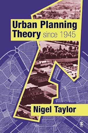 Urban Planning Theory since 1945