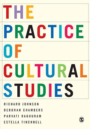 The Practice of Cultural Studies