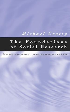 The Foundations of Social Research