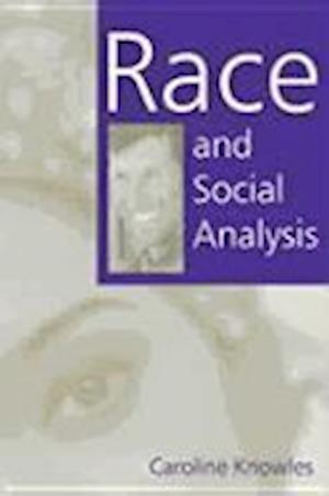 Race and Social Analysis