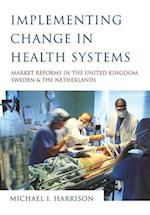 Implementing Change in Health Systems