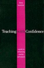 Teaching with Confidence