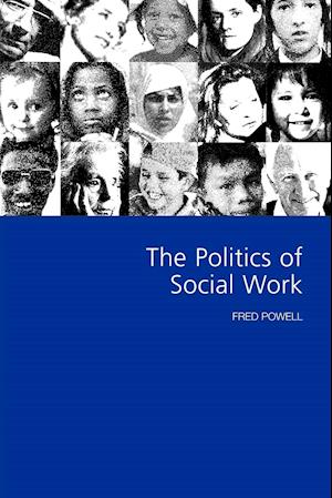 The Politics of Social Work