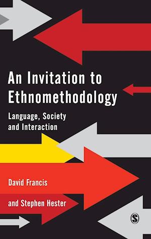 An Invitation to Ethnomethodology