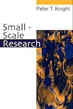 Small-Scale Research