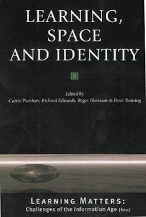 Learning, Space and Identity