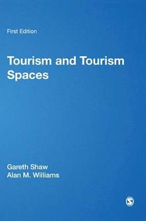 Tourism and Tourism Spaces