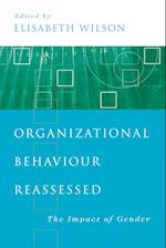 Organizational Behaviour Reassessed