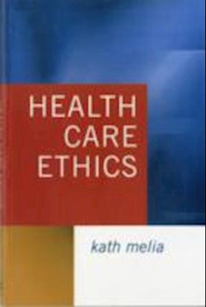 Health Care Ethics