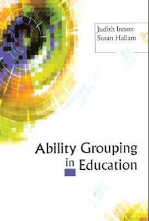 Ability Grouping in Education