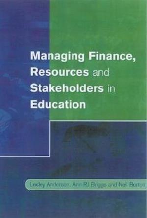 Managing Finance, Resources and Stakeholders in Education