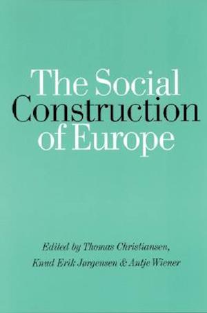 The Social Construction of Europe