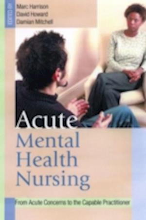 Acute Mental Health Nursing