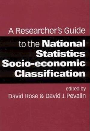 A Researcher's Guide to the National Statistics Socio-economic Classification