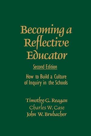 Becoming a Reflective Educator