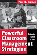 Powerful Classroom Management Strategies