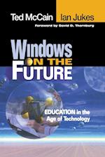 Windows on the Future