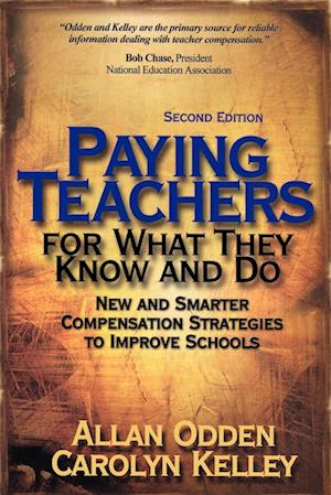 Paying Teachers for What They Know and Do