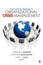 International Handbook of Organizational Crisis Management