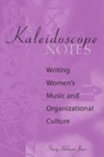 Kaleidoscope Notes