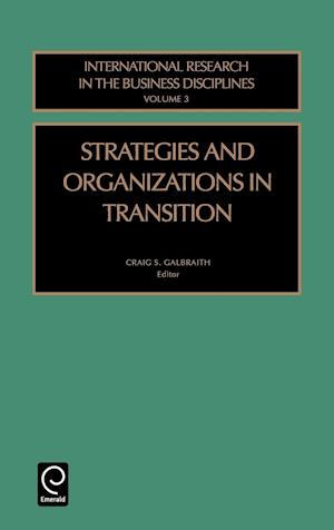 Strategies and Organizations in Transition