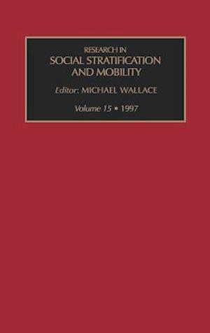 Research in Social Stratification and Mobility