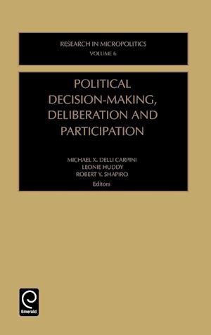 Political Decision-Making, Deliberation and Participation