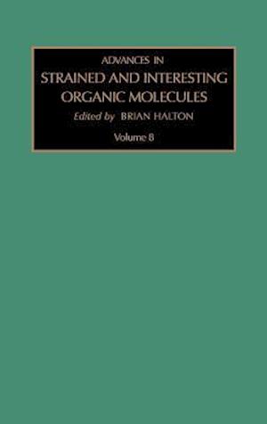 Advances in Strained and Interesting Organic Molecules