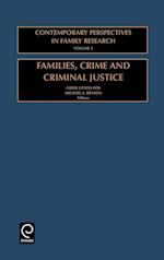 Families, Crime and Criminal Justice