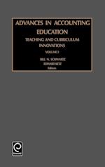 Advances in Accounting Education Teaching and Curriculum Innovations