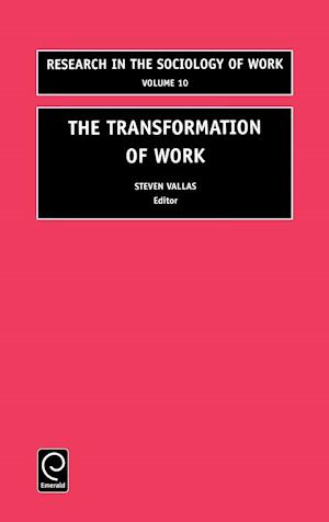 The Transformation of Work