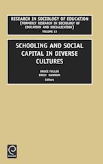 Schooling and Social Capital in Diverse Cultures