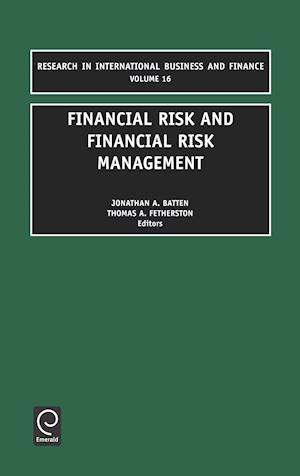 Financial Risk and Financial Risk Management