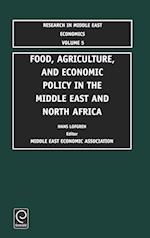 Food, Agriculture, and Economic Policy in the Middle East and North Africa