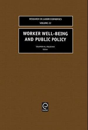 Worker Well-Being and Public Policy