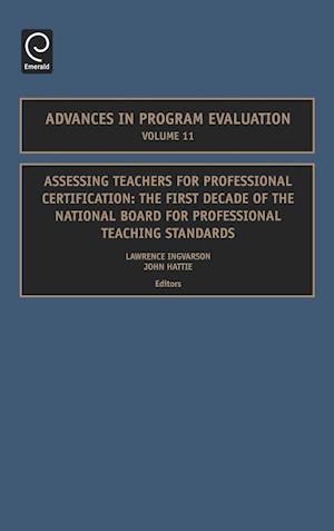 Assessing Teachers for Professional Certification