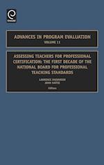 Assessing Teachers for Professional Certification