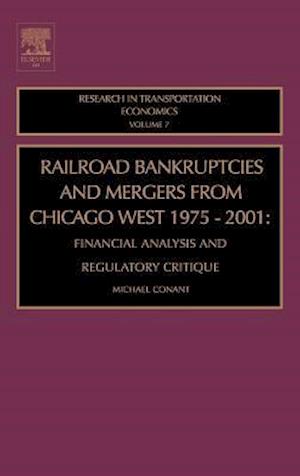 Railroad Bankruptcies and Mergers from Chicago West: 1975-2001